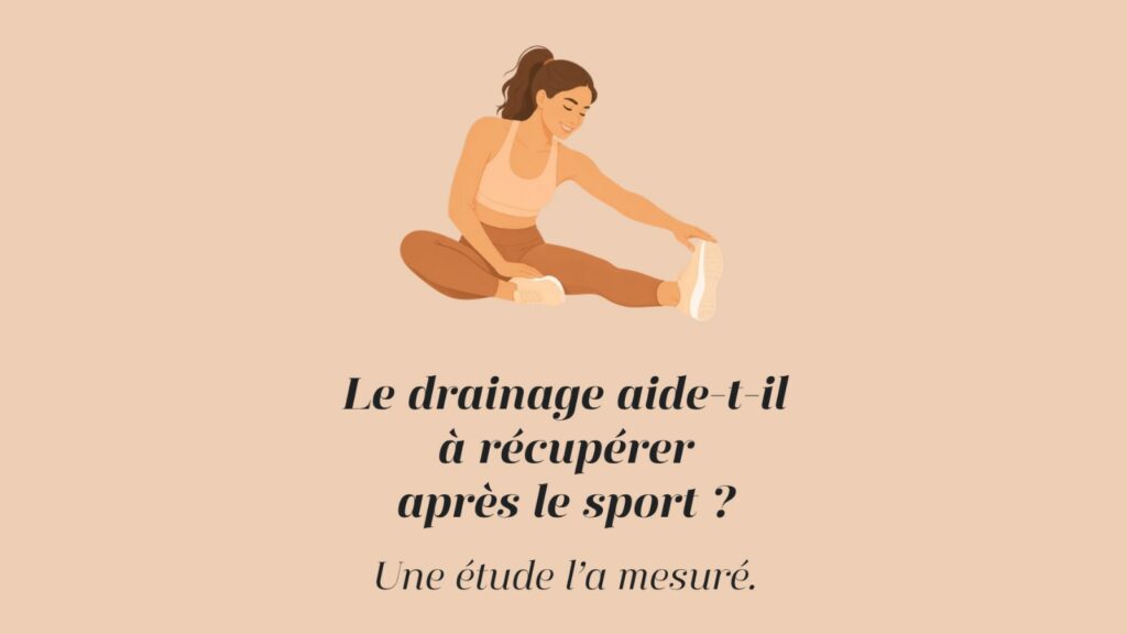 Illustration d'une femme en tenue de sport qui s'étire : le drainage aide-t-il à récupérer après le sport ? PURE by Cindy, Machilly (74)